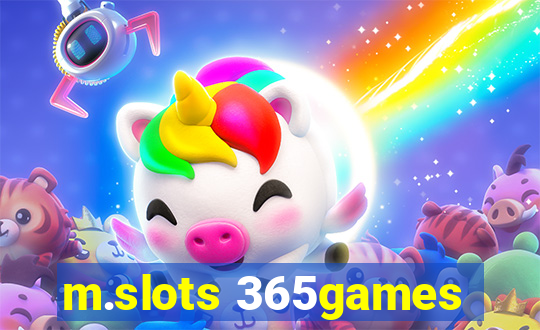 m.slots 365games